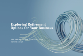 Preparing your business for retirement.